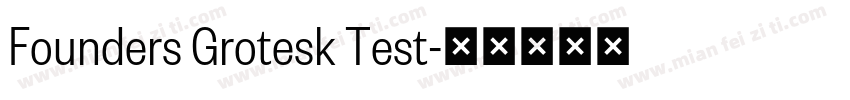 Founders Grotesk Test字体转换